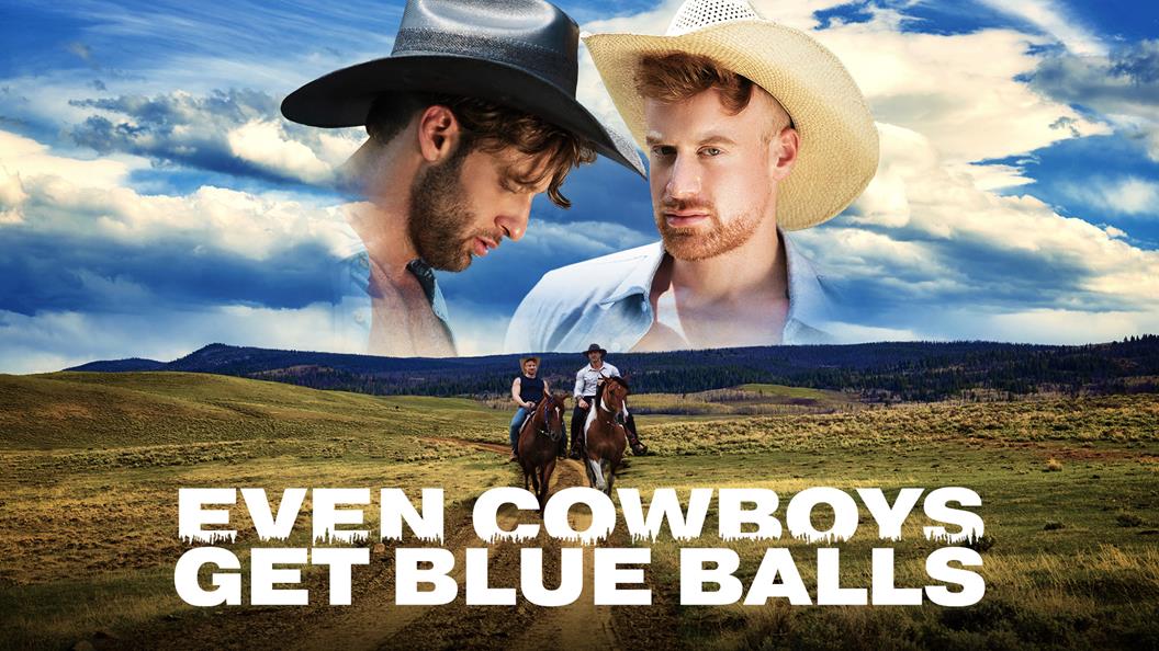 Men.com Even Cowboys Get Blue Balls